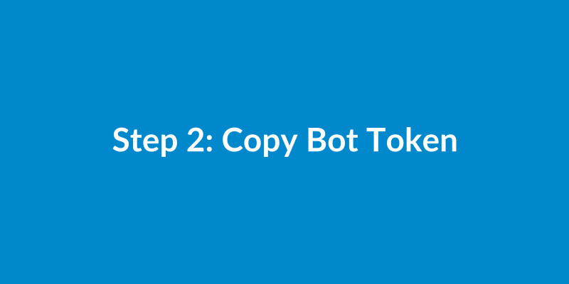 Bot 创建成功,保存 Token